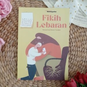 Buku Fikih Lebaran Pembahasan Seputar Idul Fitri